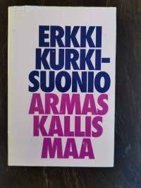 Armas kallis maa