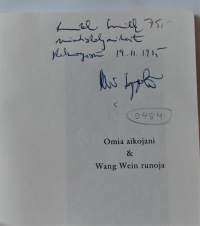 Omia aikojani Wang Wein runoja