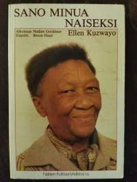 Sano minua naiseksi