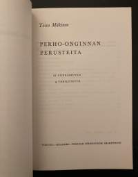 Perho-onginnan perusteita