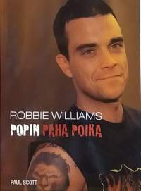 Robbie Williams popin paha poika.  (Stara, elämäkerta, musiikki)