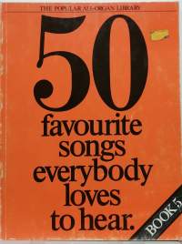 50 favourite songs everybody loves to hear - book 5. (Musiikki)