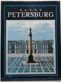 Saint Petersburg. (Pietarin nähtävyyksiä)