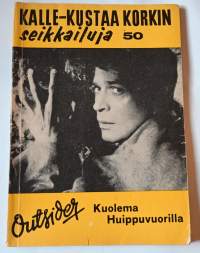 Kalle-Kustaa Korkin Seikkailuja 50	Kuolema Huippuvuorilla