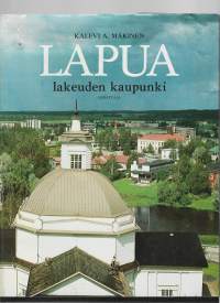 Lapua : lakeuden kaupunki/ Mäkinen, KaleviHerättäjä 1980