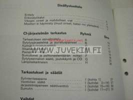 Volvo Huoltokäsikirja osa 2 (24) Korjaus ja huolto Polttonestejärjestelmä, suihkutusmoottorit B 21E-korjaamokirjasarjan osa