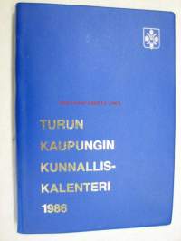 Turun kaupungin kunnalliskalenteri 1986