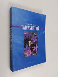 Taivashetkiä