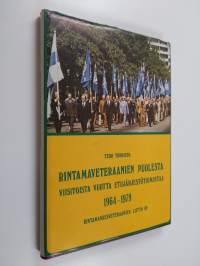 Rintamaveteraanien puolesta : viisitoista vuotta etujärjestötoimintaa : 1964-1979