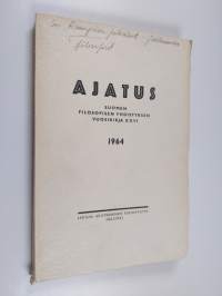 Ajatus 26 : Suomen filosofisen yhdistyksen vuosikirja 1964