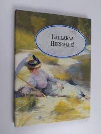 Laulakaa Herralle!