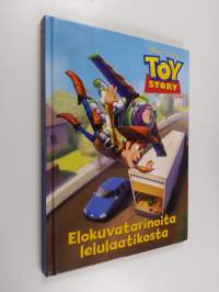 Toy story : elokuvatarinoita lelulaatikosta