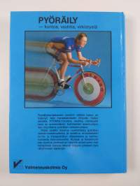 Pyöräily : kuntoa, vauhtia, virkistystä