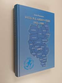 SVUL:n Lahden piiri 1911-1999