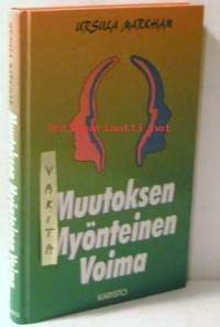 Muutoksen myönteinen voima