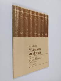 Myten om kunskapen : en essä om den encyklopediska traditionen i Finland