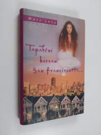 Tapahtui kerran San Franciscossa