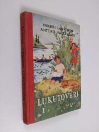 Lukutoveri 1 : lisälukemisto kansakoulun III ja IV luokille