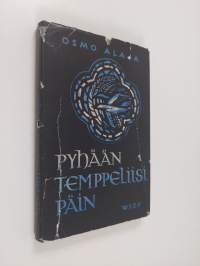 Pyhään temppeliisi päin