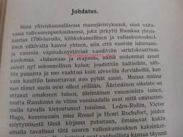 Väkivaltaa ja vääryyttä.  Kiihkokansallisia ja vallankumouksellisia liikkeitä Ranskassa 1800-luvun jälkipuoliskolla 