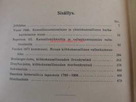 Väkivaltaa ja vääryyttä.  Kiihkokansallisia ja vallankumouksellisia liikkeitä Ranskassa 1800-luvun jälkipuoliskolla 