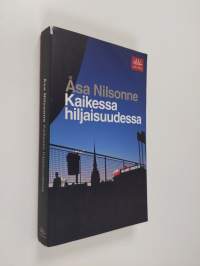 Kaikessa hiljaisuudessa
