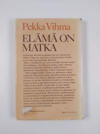 Elämä on matka (signeerattu)