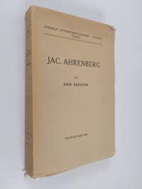 Jac. Ahrenberg och Östra Finland : en litteraturhistorisk studie med politisk bakgrund