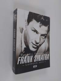 Frank Sinatra : loppuun asti