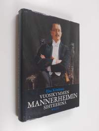 Vuosikymmen Mannerheimin sihteerinä : Suomen punaisessa ristissä 1928-38