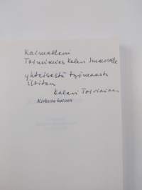 Kirkosta katsoen : paimenkirje Mikkelin hiippakunnan seurakunnille (signeerattu, tekijän omiste)