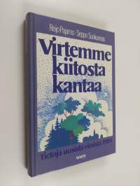 Virtemme kiitosta kantaa : tietoja uusista virsistä 1984