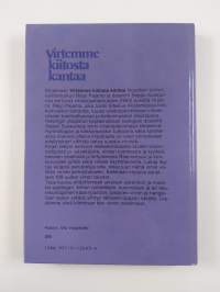 Virtemme kiitosta kantaa : tietoja uusista virsistä 1984