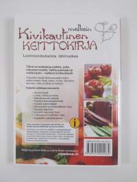 Melkein kivikautinen keittokirja : luonnonmukaista lähiruokaa