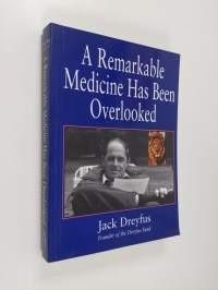 A Remarkable Medicine Has Been Overlooked