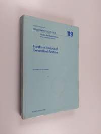 Transform analysis of generalized functions