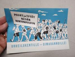 Pojat ja tytöt kesän kuntokouluun - Urheilukentille ja uimarannoille - Helsingin kaupungin Urheilu- ja retkeilytoimisto -esite