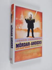 Mördar-Anders och hans vänner : (samt en och annan ovän)