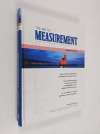 The art of measurement : theory and practice