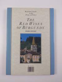 The Red Wines of Burgundy