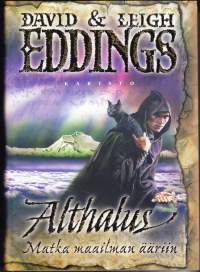 Althalus - Matka maailman ääriin, 2002. 3.p.