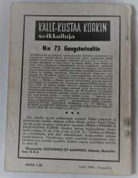 Kalle-Kustaa Korkin Seikkailuja 73	Gangsterivaltio