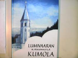 Lumivaaran kirkonkylä Kumola Lumivaara