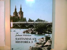 Sastamalan historia 3 1860-1920  Sastamala