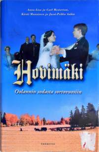 Hovimäki - Oolannin sodasta sortovuosiin