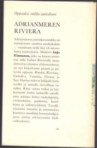 Nykymatkailun polttopisteitä 1. Riccione Rimini Cattolica Adrianmeren Riviera. 1966.