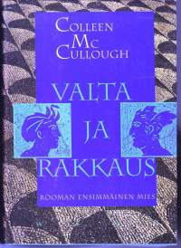 Valta ja rakkaus : Rooman ensimmäinen mies, 1991. 1.p.