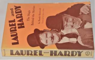 Laurel and Hardy The Magic Behind the Movies