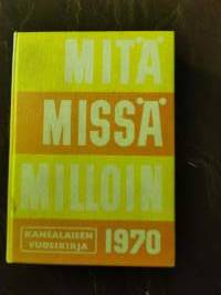 Mitä Missä Milloin 1970