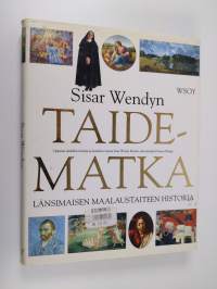 Sisar Wendyn taidematka : länsimaisen maalaustaiteen historia